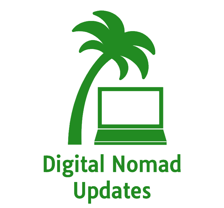 Digital Nomad Updates